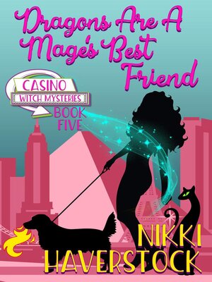 cover image of Dragons are a Mage's Best Friend